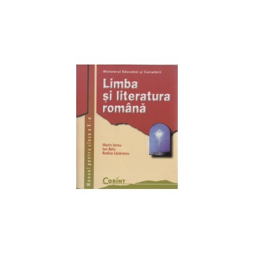 Manual Limba si literatura romana clasa a X-a - Marin Iancu