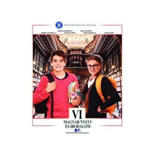 Limba si literatura materna maghiara. Manual pentru clasa VI - Kollo Zsofia, Szocs Hedviga, Orosz AnnaBella, Tamas Adel, Bartalis Boroka, Pataki Eniko