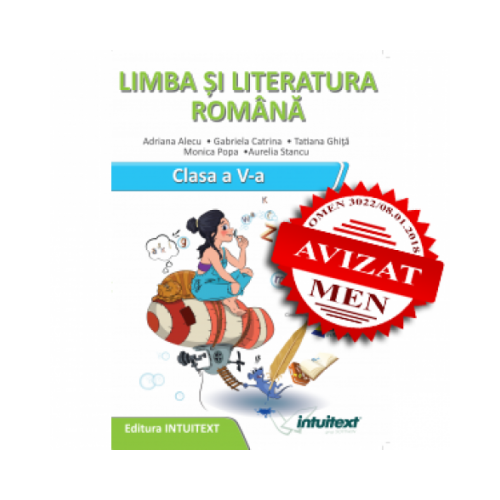 Limba si literatura romana. Caietul elevului. Clasa a V-a - Adriana Alecu, Gabriela Catrina, editura Intuitext