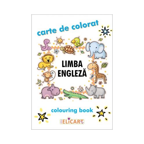 Limba engleza. Carte de colorat, Elicart, Carti de colorat, Carti educative, Auxiliare prescolari