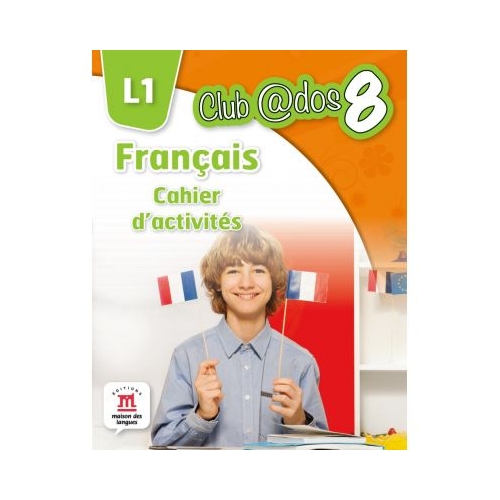 Limba moderna 1. Limba franceza. Caiet de activitati. Auxiliar pentru clasa a VIII-a