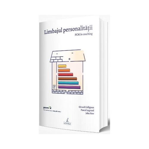 Limbajul personalitatii - Gerard Collignon, Pascal Legrand, John Parr