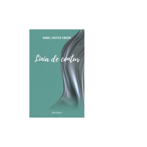 Linia de contur - Daniel Cristea-Enache