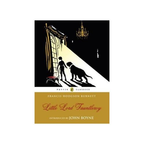 Little Lord Fauntleroy - Frances Hodgson Burnett