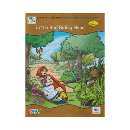 Little Red Riding Hood Level A1 Movers. Retold