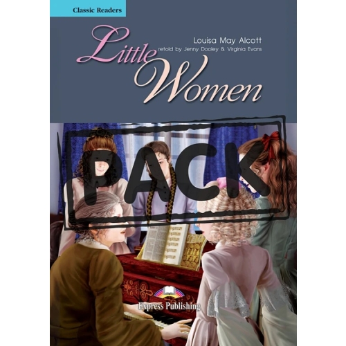 Little Women - Jenny Dooley, EXPRESS PUBLISHING, Povesti pentru copii in limba engelza