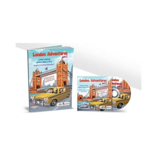 London Adventures Limba engleza pentru clasa a III-a, semestrul al II-lea - Robert Bondoroi, EDU, Auxiliare Clasa 3, Limba Moderna Clasa 3