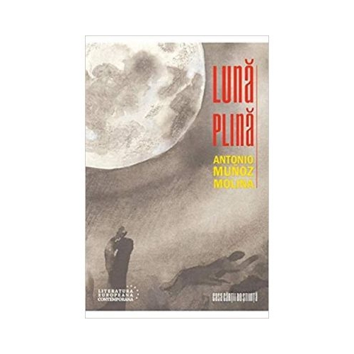 Luna plina - Antonio Munoz Molina