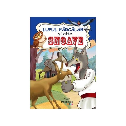 Lupul parcalab si alte snoave