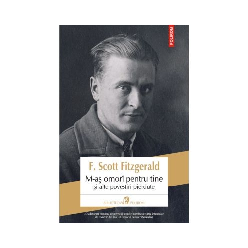 M-as omori pentru tine si alte povestiri pierdute - F. Scott Fitzgerald
