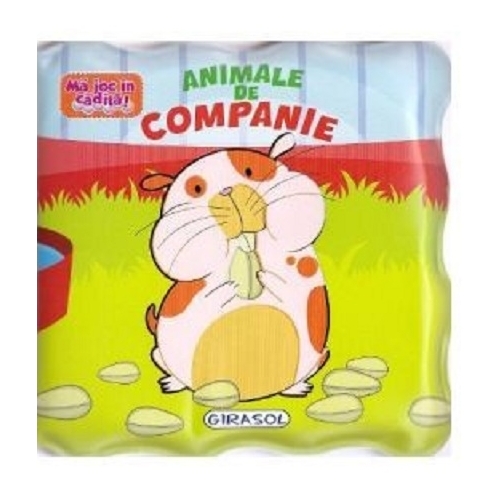Ma joc in cadita! Animale de companie
