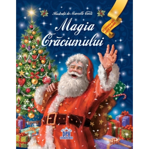 Magia Craciunului- O poveste sub cerul instelat, editura Didactica Publishing House