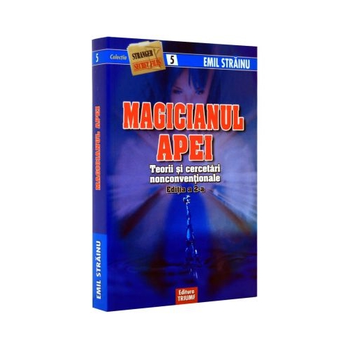 Magicianul Apei - Emil Strainu
