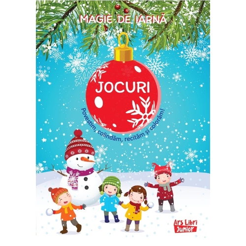 Magie de iarna. Jocuri. Povestim. colindam. recitam si coloram!
