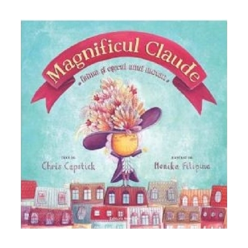 Magnificul Claude - Chris Capstick