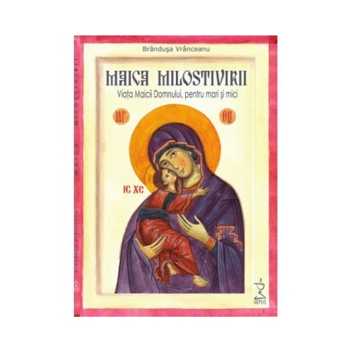 Maica Milostivirii - Brandusa Vranceanu