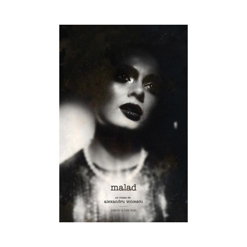 Malad - Alexandru Voicescu