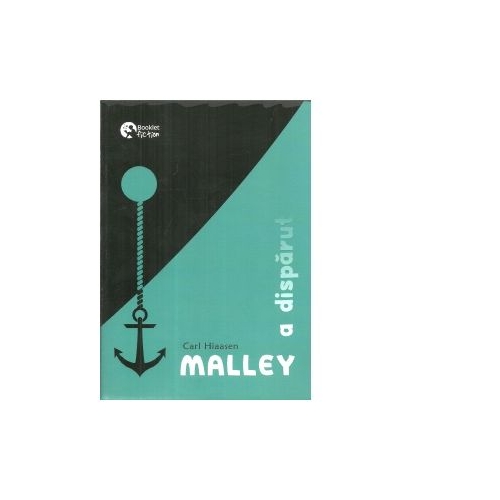 Malley a disparut - Carl Hiaasen
