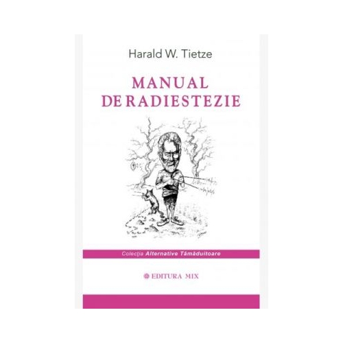 Manual de radiestezie - Harald W. Tietze