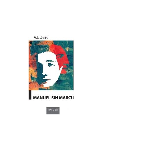 Manuel sin Marcu - A. L. Zissu