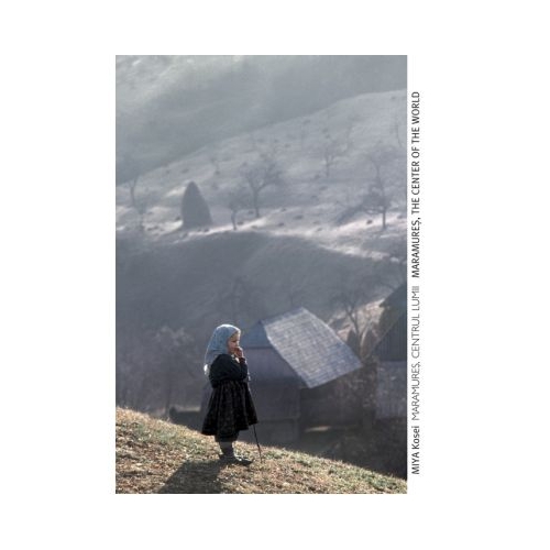 Maramures, centrul lumii - Miya Kosei