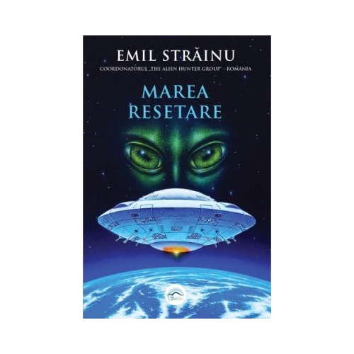 Marea Resetare - Emil Strainu