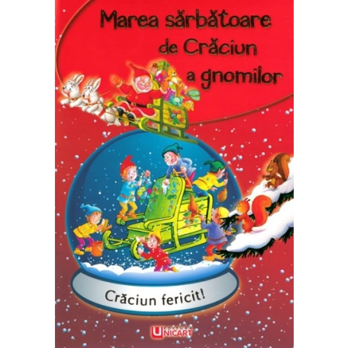 Marea sarbatoare de Craciun a gnomilor