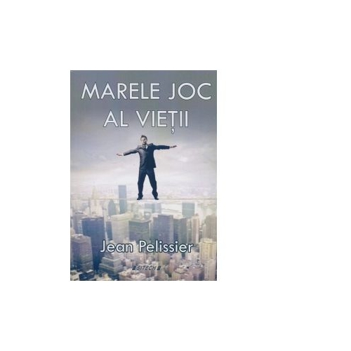 Marele joc al vietii - Jean Pelissier