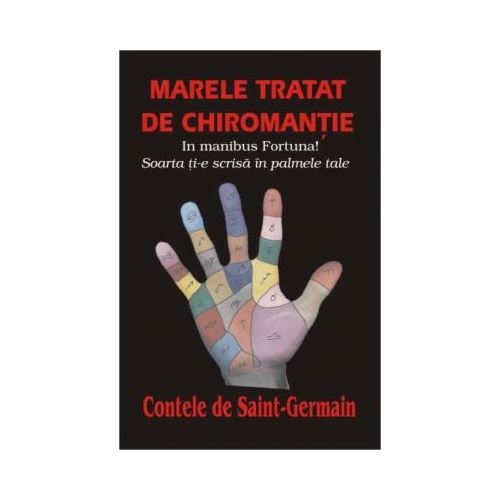 Marele tratat de chiromantie - Contele de Saint-Germain