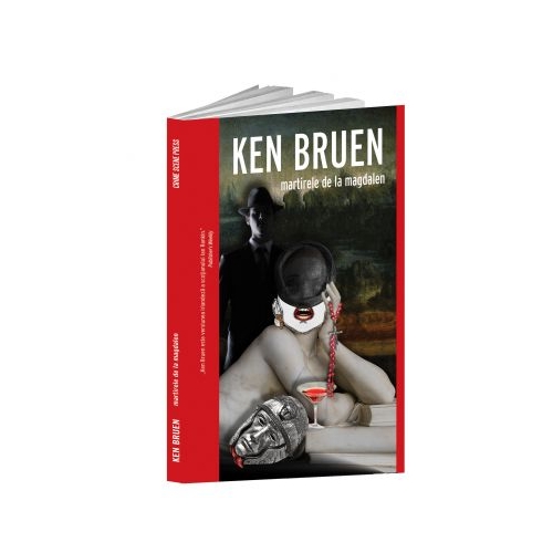 Martirele de la Magdalen - Ken Bruen