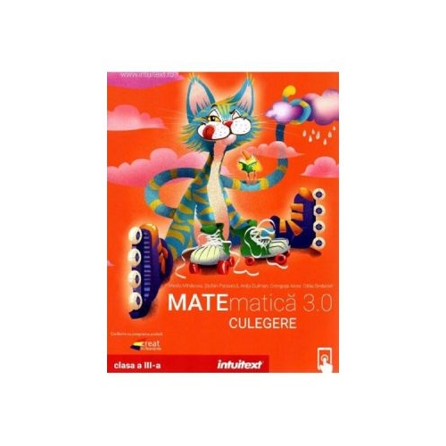 Matematica - Clasa 3 - Culegere - Mirela Mihaescu, Stefan Pacearca, editura Intuitext