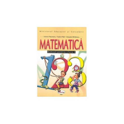 Manual matematica clasa I - Cleopatra Mihailescu