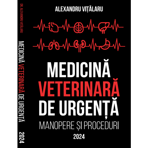 Oferta Promo - Medicina Veterinara de Urgenta - Alexandru Vitalaru