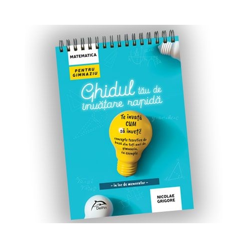 Ghidul tau de invatare rapida - te invata CUM sa tii minte concepte teoretice