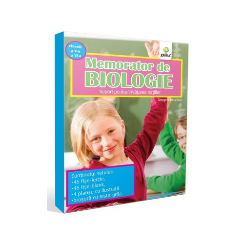 Memorator de biologie. Clasele a V-a, a VI-a. Suport pentru invatarea lectiilor - Georgeta-Irina Rusu