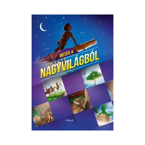 Mesek a nagyvilagbol