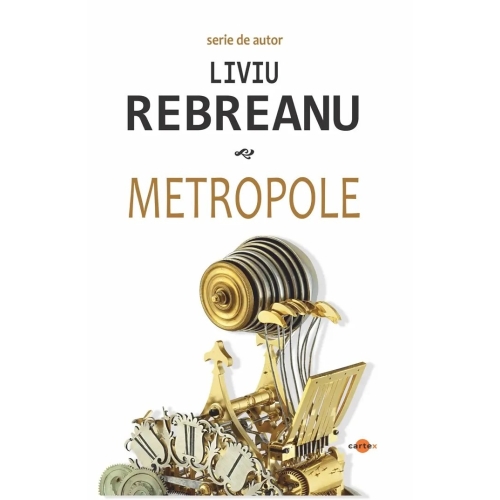Metropole - Liviu Rebreanu