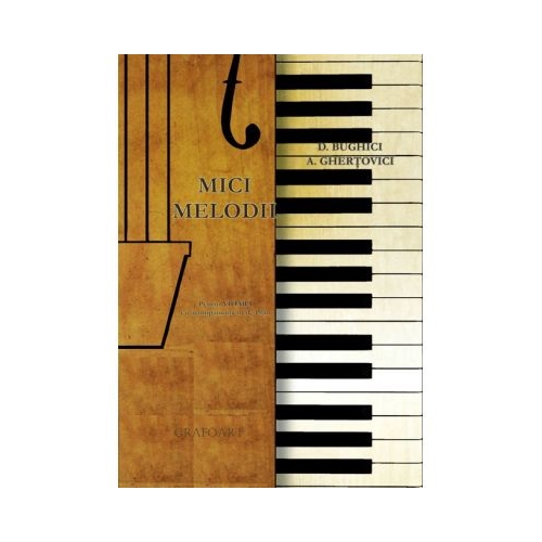 Mici melodii pentru vioara cu acompaniament de pian - Dumitru Bughici