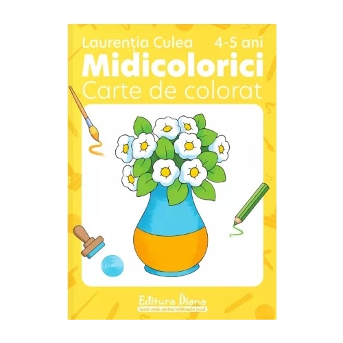 Midicolorici. Carte de colorat 4-5 ani - Laurentia Culea