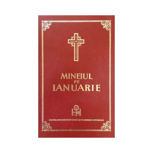 Mineiul pe ianuarie Religie Institutul Biblic si de Misiune al Bisericii Ortodoxe Romane (EIBMO) grupdzc