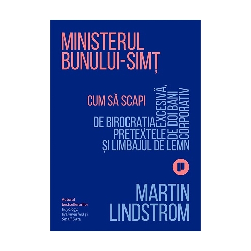 Ministerul Bunului-simt - Martin Lindstrom