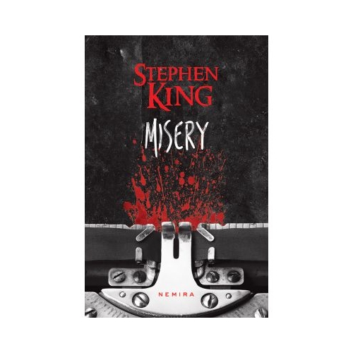 Misery (Paperback). Editia a 2-a - Stephen King