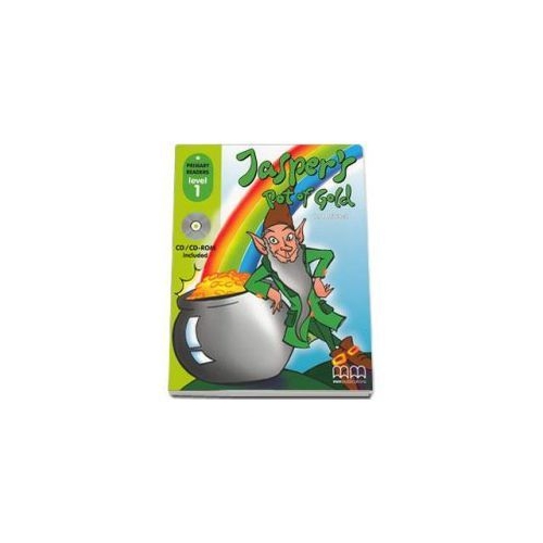 Jasper's pot of Gold Primary Readers level 1 reader with CD - H. Q. Mitchell