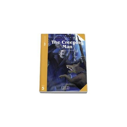 The Creepin Man retold by H. Q. Mitchel - pack with CD - level 5 (Arthur Conan Doyle)