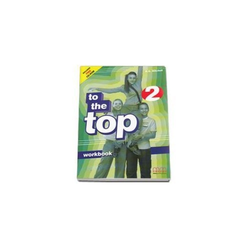 To the Top 2 Workbook with CD-Rom by H. Q. Mitchell - Elementary level