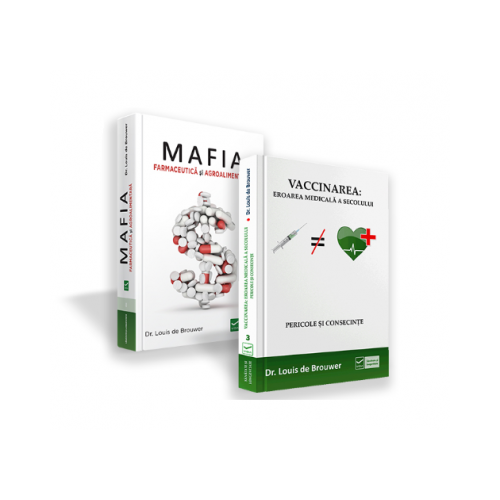 Pachet Vaccinarea si Mafia farmaceutica, autor Louis de Brouwer