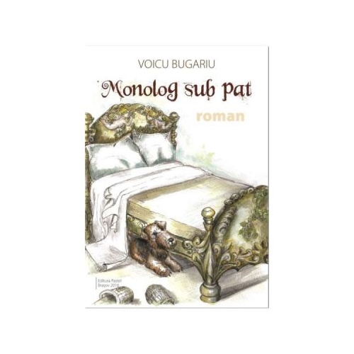 Monolog sub pat - Voicu Bugariu