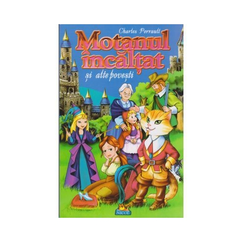 Motanul incaltat - Charles Perrault