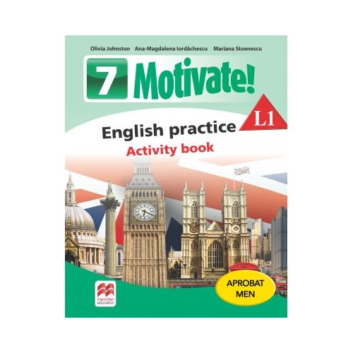 Motivate. English practice L1. Activity Book. Auxiliar pentru clasa a VII-a - Mariana Stoenescu