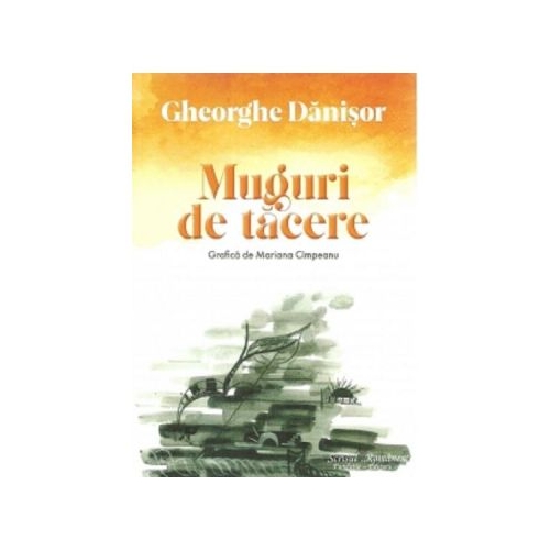 Muguri de tacere - Gheorghe Danisor
